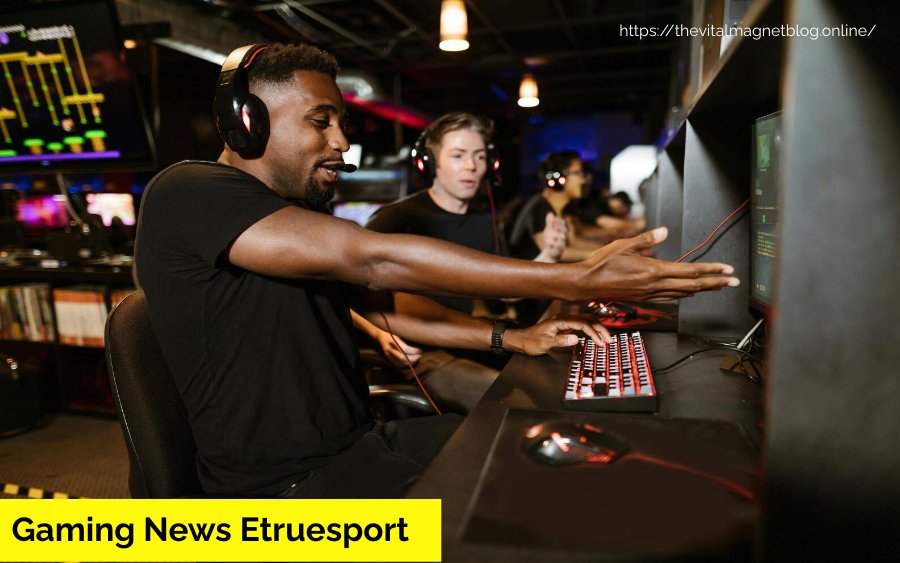 Gaming News Etruesport